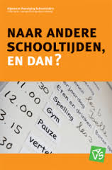 Andere schooltijden.